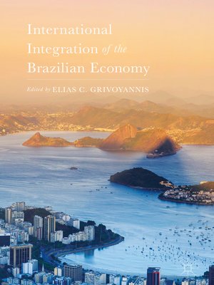 cover image of International Integration of the Brazilian Economy
